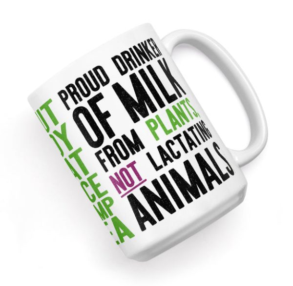 Proud Plant Milk Drinker  Large Vegan Coffee Mug Online Hot Sale