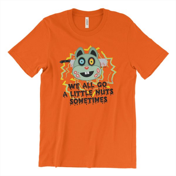 We All Go a Little Nuts Sometimes  Zombie Squirrel Unisex T-Shirt Sale