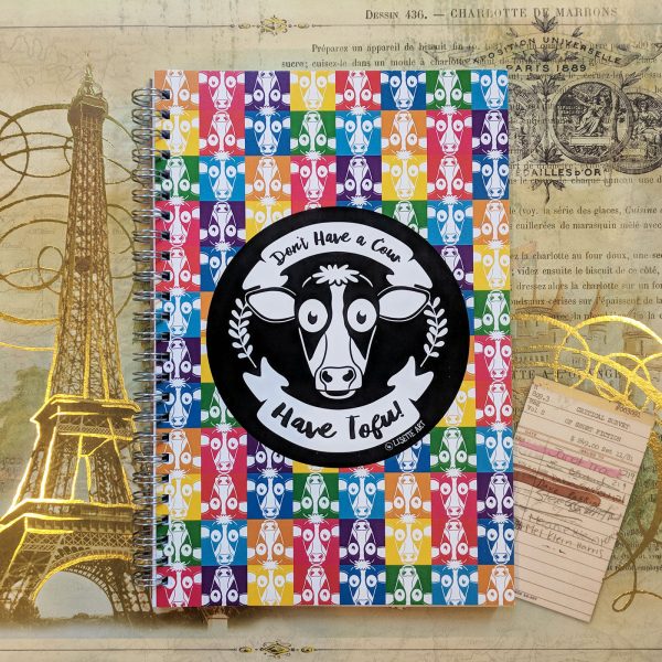 Don t Have a Cow, Have Tofu!  Spiral Notebook Vegan Journal For Discount