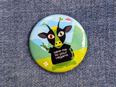 Take Me to Your Vegans  1.5” Round Pinback Button Online Sale