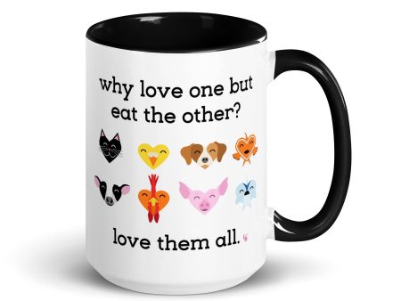 Why Love One but Eat the Other?  Large Coffee Mug with Color Accents For Discount