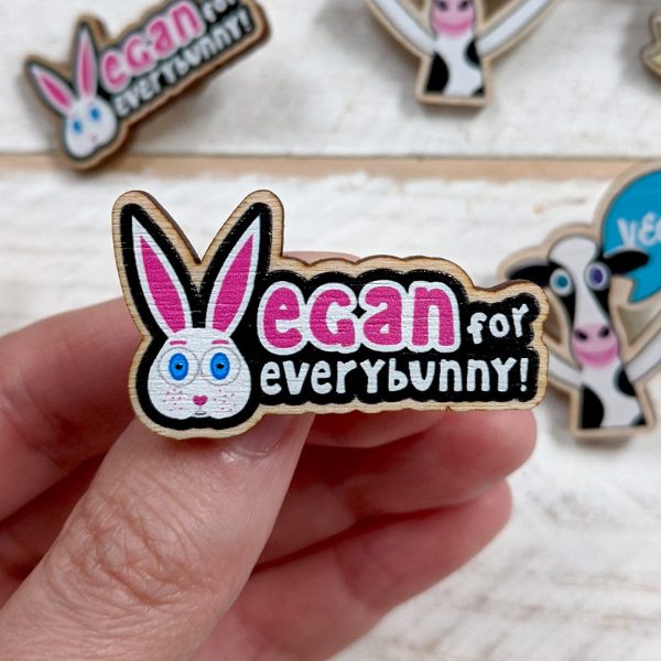 Vegan for Everybunny  Printed Wood Bunny Rabbit Pin Online now