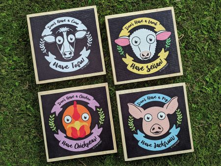 Don t Have a Cow, Lamb, Pig, Chicken. Have Vegan Food!  Art on Wood Block - Funky Vegan Sign on Sale