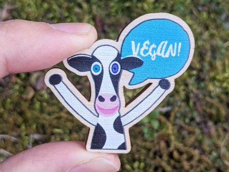 Vegan Cow  Printed Wood Happy Vegan Cheer Pin Fashion