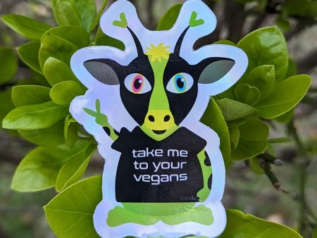 Take Me To Your Vegans  Alien Cow Holographic Vinyl Sticker For Sale