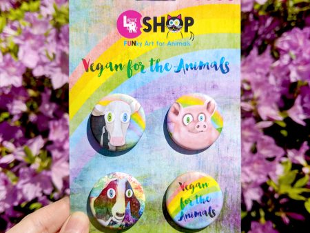 Vegan for the Animals  Special Collection 1.25” Round Pinback Button 4 Pack on Sale