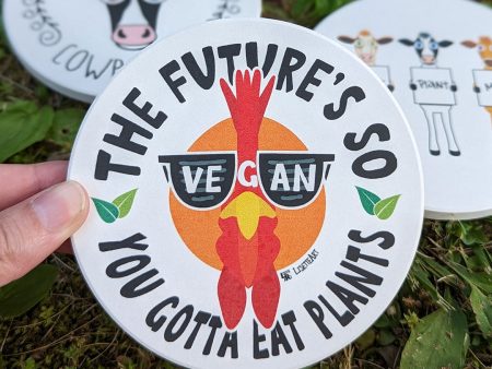 The Future s So Vegan, You Gotta Eat Plants  Chicken Round Stone Coaster on Sale