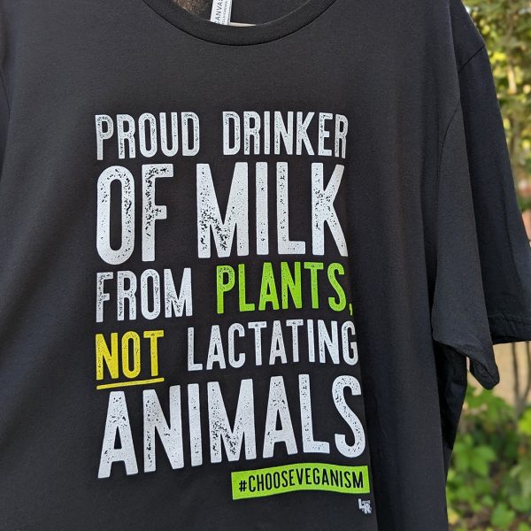 Proud Plant Milk Drinker  Unisex Vegan T-Shirt For Discount