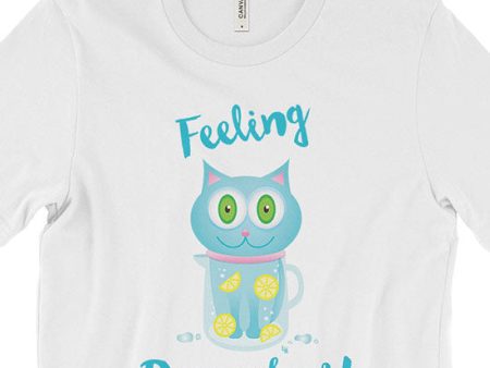 SALE  Feeling Refreshed  Unisex Cat T-Shirt Discount