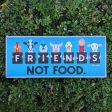 We Are Friends Not Food  Whimsical Animals Large Vegan Wood Sign on Sale