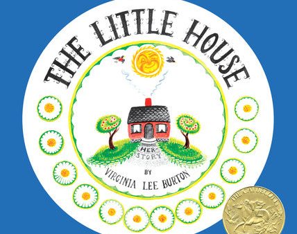 Little House 75th Anniversary Edition: A Caldecott Award Winner, The Online Hot Sale