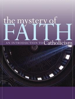 Mystery of Faith: An Introduction to Catholicism, The Online Sale