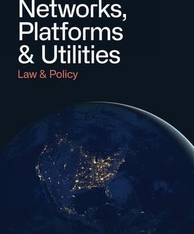 Networks, Platforms, and Utilities: Law and Policy Cheap