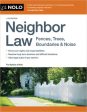 Neighbor Law: Fences, Trees, Boundaries & Noise Online Hot Sale