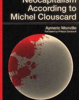 Neocapitalism According to Michel Clouscard Discount