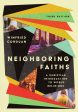 Neighboring Faiths: A Christian Introduction to World Religions Online now