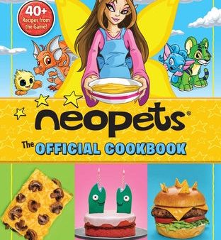 Neopets: The Official Cookbook: 40+ Recipes from the Game! on Sale