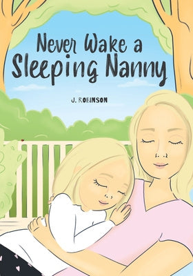 Never Wake a Sleeping Nanny For Discount