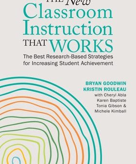 New Classroom Instruction That Works: The Best Research-Based Strategies for Increasing Student Achievement, The Discount