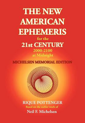 New American Ephemeris for the 21st Century 2000-2100 at Midnight, Michelsen Memorial Edition, The Online Sale