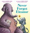 Never Forget Eleanor Hot on Sale