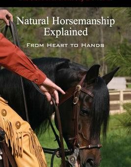 Natural Horsemanship Explained For Sale