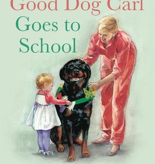 Good Dog Carl Goes to School Board Book Discount