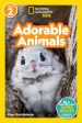 Adorable Animals (National Geographic Kids Readers, Level 2) Online