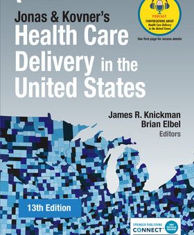 Jonas and Kovner s Health Care Delivery in the United States Discount