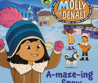 Molly of Denali: A-maze-ing Snow [With Stickers] Cheap