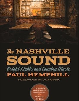 Nashville Sound: Bright Lights and Country Music, The For Discount