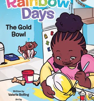 Gold Bowl: An Acorn Book (Rainbow Days #2), The Hot on Sale