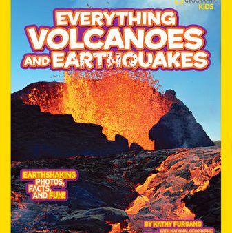 National Geographic Kids Everything Volcanoes and Earthquakes: Earthshaking Photos, Facts, and Fun! Fashion