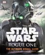 Star Wars Rogue On The Ultimate Visual Guide Sale