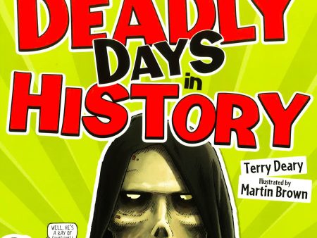 Deadly Days In History For Cheap