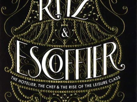 Ritz And Escoffier Online Hot Sale