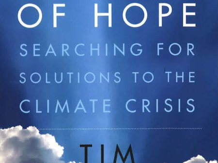 Atmosphere Of Hope: Searching For Solutions To The Climate Crisis on Sale