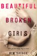 Beautiful Broken Girls Online now